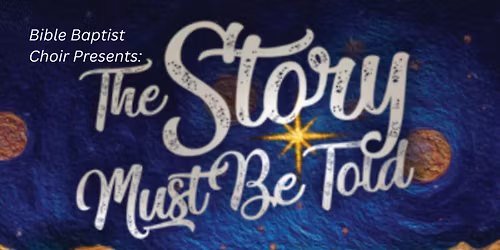 The Story Must Be Told