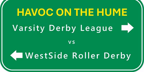 Havoc on the Hume: WestSide vs Varsity double header