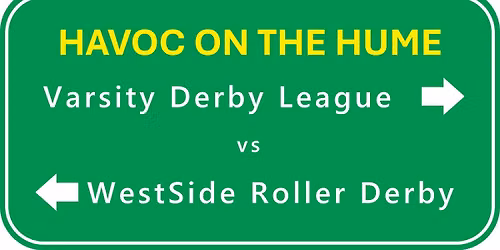 Havoc on the Hume: WestSide vs Varsity double header