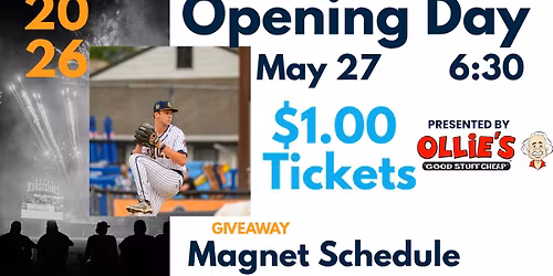 Opening Day $1.00 Tickets