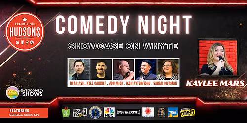 Comedy Night Showcase on Whyte