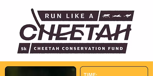 Run Like a Cheetah 5K Walk or Run