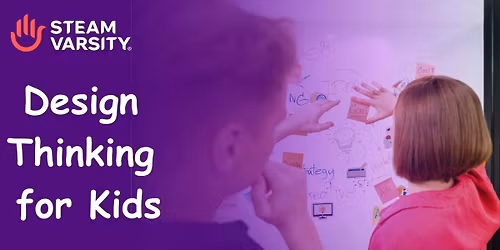 Design Thinking Workshop for Kids