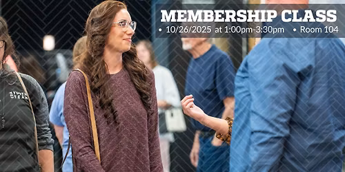 Membership Class at CDA Campus