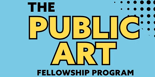Info Session: The Public Art Fellowship Program