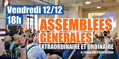 Assembl\u00e9es G\u00e9n\u00e9rales Extraordinaire et Ordinaire - La Traverse