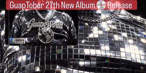 GuapoWorld Album \ud83d\udcbf Release