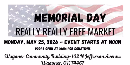 Memorial Day Really Really Free Market