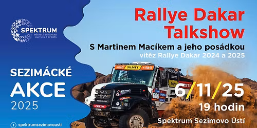 RALLYE DAKAR TALKSHOW S DVOJN\u00c1SOBN\u00ddM V\u00cdT\u011aZEM MARTINEM MAC\u00cdKEM A JEHO POS\u00c1DKOU
