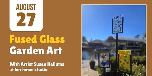 Fused Glass Garden Art