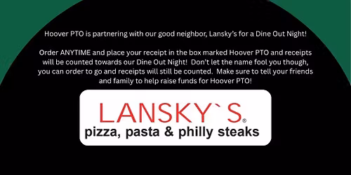 Lansky's Dine Out Day! - Hoover PTO