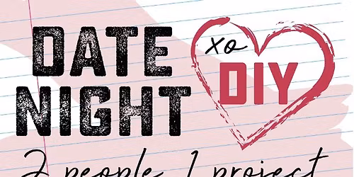 DIY Date Night!