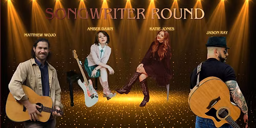 Stories & Songs w\/ Matthew Wojo, Amber Dawn, Katie Jones & Jason Ray