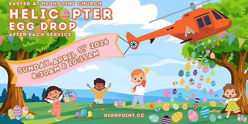 EASTER AT HIGHPOINT CHURCH | PSL CAMPUS