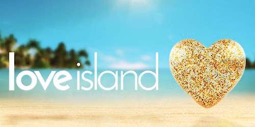 Love Island Season 8 Watch Parties at Bourbon Highway