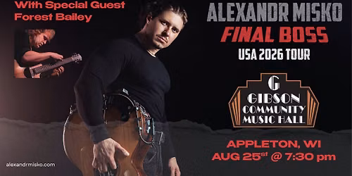 Alexandr Misko with special guest Forest Bailey in Appleton, WI
