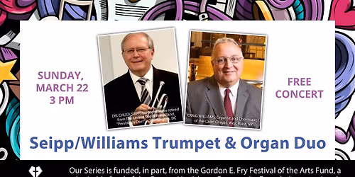 Seipp\/Williams Trumpet & Organ Duo Concert