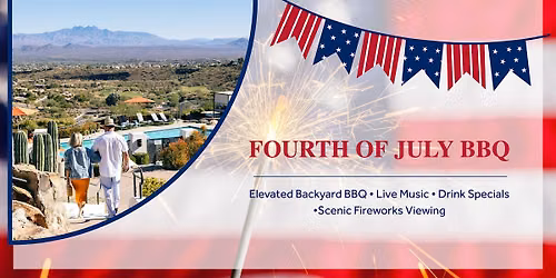 Fourth of July BBQ & Fireworks Viewing