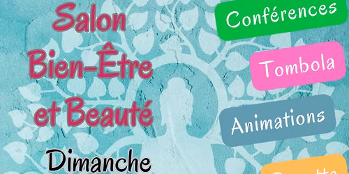 Salon Bien-\u00eatre et Beaut\u00e9 