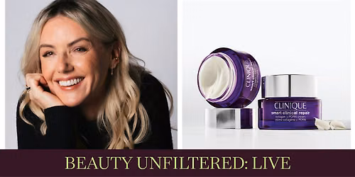 Clinique Masterclass with Sali Hughes - Enhance your radiance