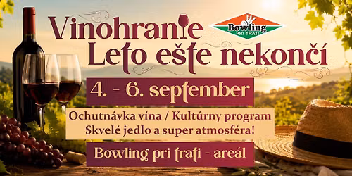 Vinohranie - Leto ešte nekončí — Jazdecká 1/A, 080 01 Presov, Slovakia