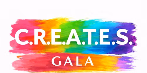 2026 C.R.E.A.T.E.S. Gala