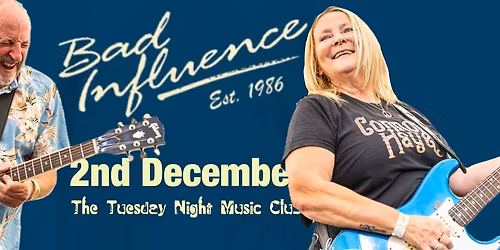 Bad Influence - Live!