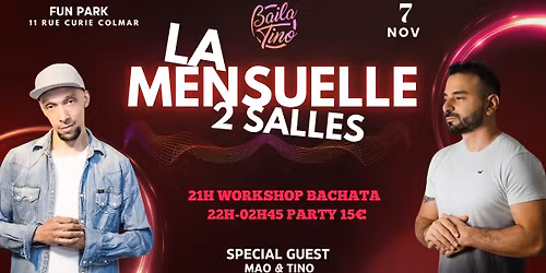 La Mensuelle - 2 Salles 2 Ambiances - GUEST Mao