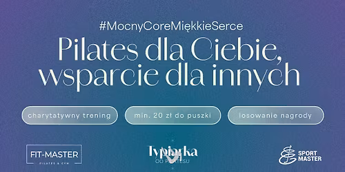 CHARYTATYWNY PILATES W GDYNI! \u2764\ufe0f | #MocnyCoreMi\u0119kkieSerce