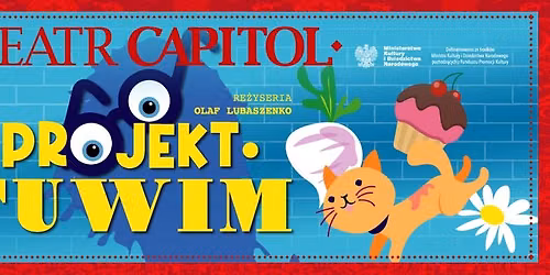 Teatr Capitol "Projekt Tuwim"