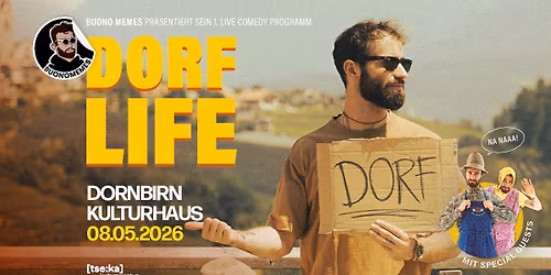 BUONO - DORFLIFE \u2022 8. Mai 2026 \u2022 DORNBIRN Kulturhaus
