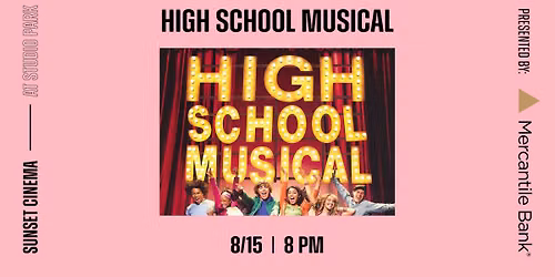High School Musical @ Sunset Cinema
