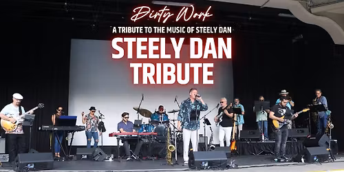 Steely Dan Tribute with Dirty Work