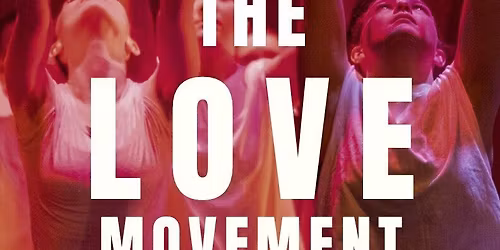 KEA Dance Center: Grit and Grace - The Love Movement