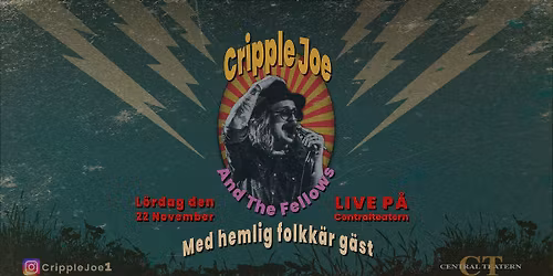Cripple Joe And The Fellows med hemlig g\u00e4st
