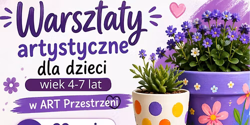Malowanie doniczek na kwiaty dla dzieci (4-7 lat)