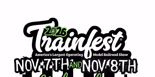 TRAINFEST 2026 Returns to Milwaukee!