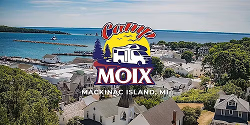 Camp Moix | The Great RV Adventure Part 2 -| August 5th-8th