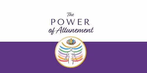 The Power of Attunement | Free Online Experience
