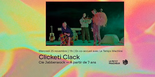 JEUNE PUBLIC | Clicketi Clack