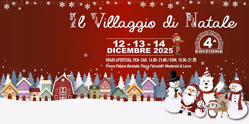 Il villaggio di Natale – un mondo di magia, spettacoli e la consegna della letterina a Babbo Natale!