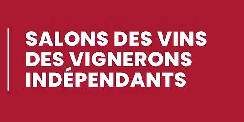 Salon des Vignerons Ind\u00e9pendants de Bordeaux
