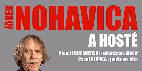 JAREK NOHAVICA A HOST\u00c9