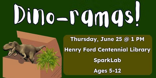 Dino-ramas!