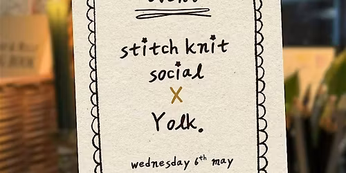 Stitch Knit Social X Yolk.