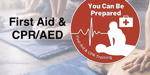 Adult and Pediatric First Aid & CPR\/AED \u2013 Instructor Led