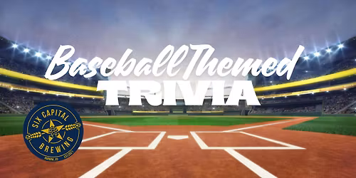 Baseball Themed Trivia Night!