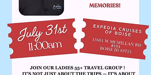 The Ladies Travel Circle July Meeting for women +55 years and older.