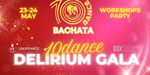 10DANCE Delirium Gala