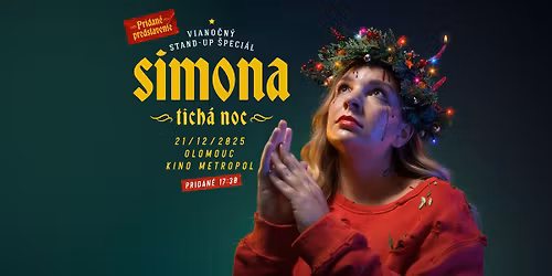 Simona - Tich\u00e1 noc (viano\u010dn\u00fd stand-up \u0161peci\u00e1l) \/ Olomouc